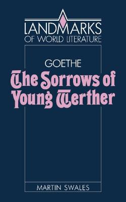 Book cover for Goethe: The Sorrows of Young Werther