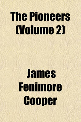 Book cover for The Pioneers (Volume 2)