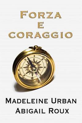 Book cover for Forza E Coraggio