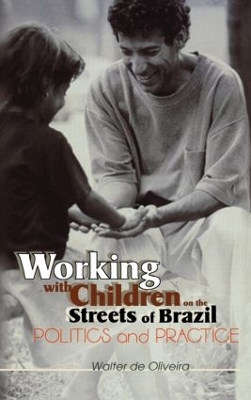 Book cover for Working with Children on the Streets of Brazil