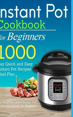 Book cover for Instant Pot Cookbook for Beginners