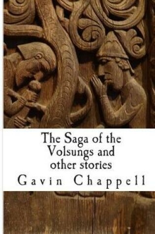 Cover of The Saga of the Volsungs and other stories