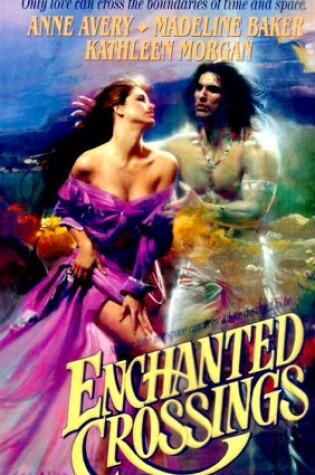 Cover of Enchanted Crossings