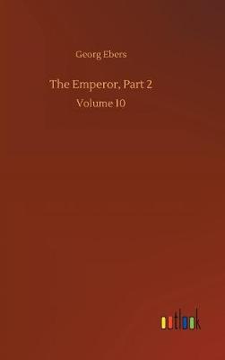 Book cover for The Emperor, Part 2