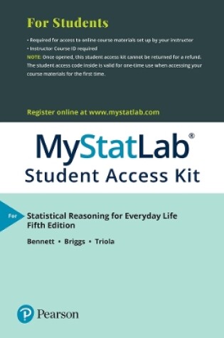 Cover of MyLab Statistics with Pearson eText -- 24 Month Standalone Access Card -- for Statistical Reasoning for Everyday Life