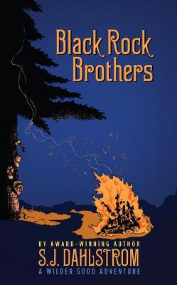 Book cover for Black Rock Brothers: The Adventures of Wilder Good #5