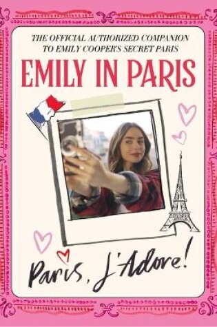 Cover of Emily in Paris: Paris, j'Adore!