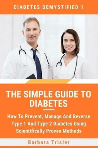 Cover of The Simple Guide To Diabetes