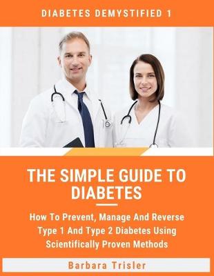 Cover of The Simple Guide To Diabetes