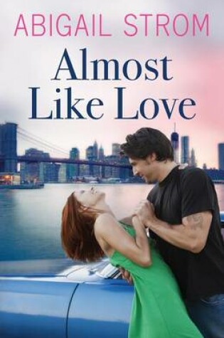 Cover of Almost Like Love