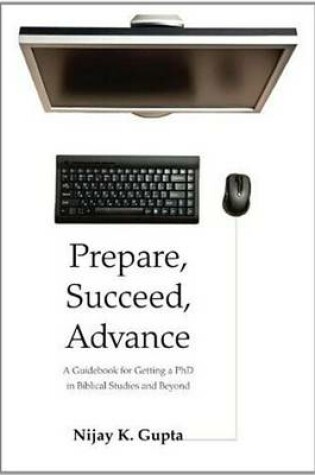 Cover of Prepare, Succeed, Advance