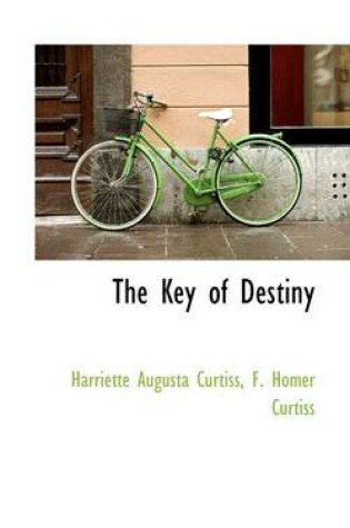 Cover of The Key of Destiny