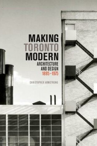 Cover of Making Toronto Modern