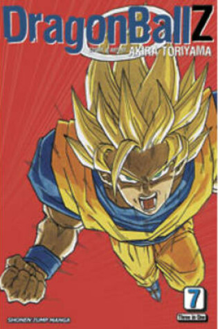 Cover of Dragon Ball Z (VIZBIG Edition), Vol. 7