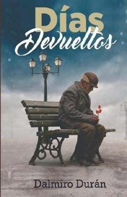 Book cover for Días Devueltos