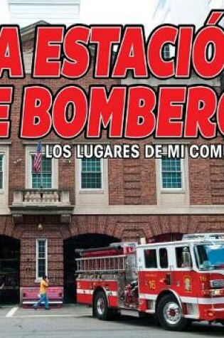 Cover of La Estación de Bomberos