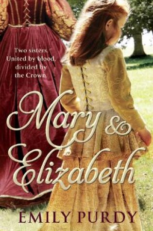 Cover of Mary & Elizabeth