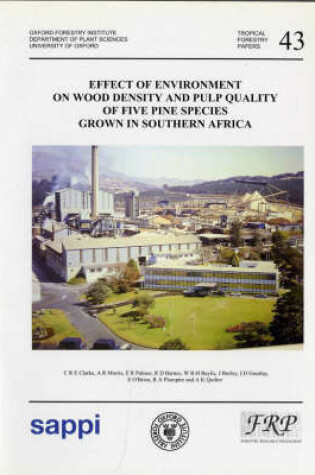 Cover of Effect of Environment on Wood Density and Pulp Quality of Five Pine