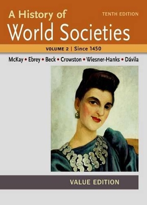 Book cover for A History of World Societies Value, Volume II: Since 1450