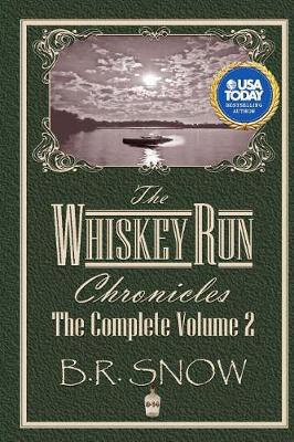 Book cover for The Whiskey Run Chronicles - Volume 2