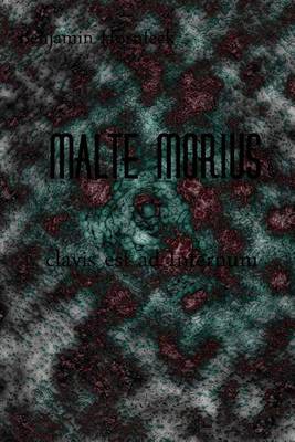 Book cover for Malte Morius Clavis Est Ad Infernum