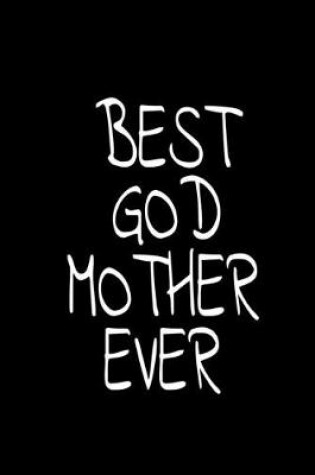 Cover of Best God Mother Ever