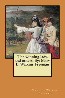Book cover for The winning lady, and others. By