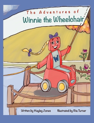 Book cover for The Adventures of Winnie the Wheelchair