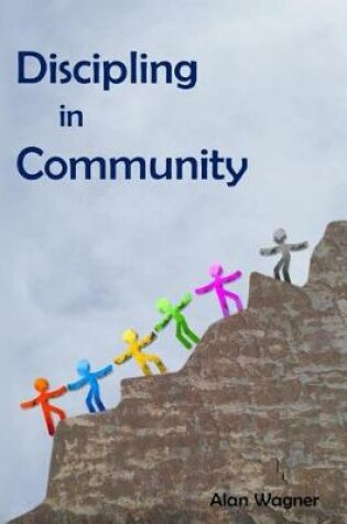 Cover of Discipling In Community