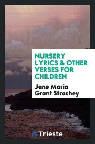 Cover of Nursery Lyrics & Other Verses for Children