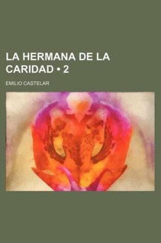 Cover of La Hermana de La Caridad (2)