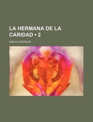 Book cover for La Hermana de La Caridad (2)