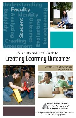 Book cover for A Faculty and Staff Guide to Creating Learning Outcomes