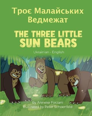 Book cover for The Three Little Sun Bears (Ukrainian-English)