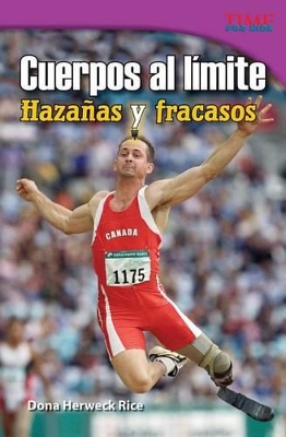 Cover of Cuerpos al l mite: Haza as y fracasos (Physical: Feats & Failures) (Spanish Version)