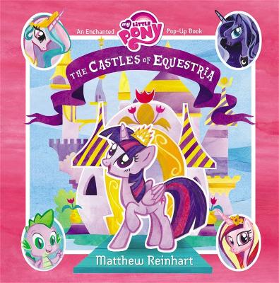 Book cover for My Little Pony: The Castles of Equestria