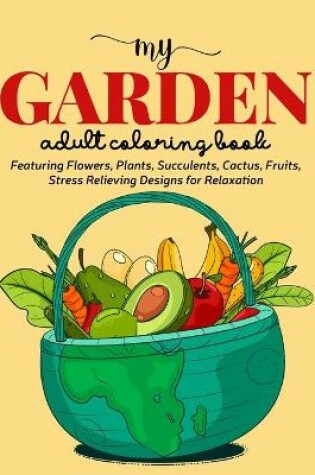Cover of My Garden Coloring Book