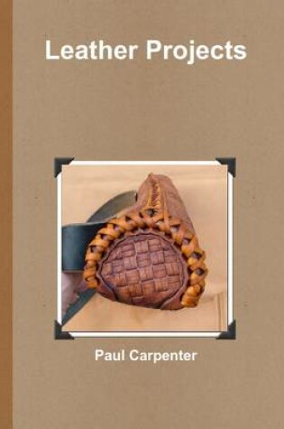 Cover of Leather Projects