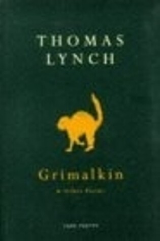 Cover of Grimalkin And Other Poems