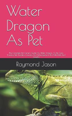 Book cover for Water Dragon As Pet