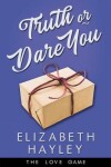 Book cover for Truth or Dare You