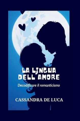 Cover of La Lingua Dell'amore