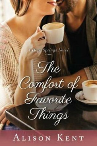Cover of The Comfort of Favorite Things