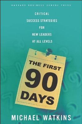 Book cover for The First 90 Days