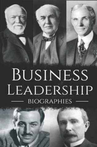 Cover of Business Leadership Biographies