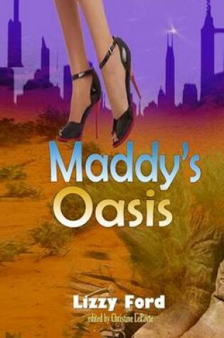 Cover of Maddy's Oasis