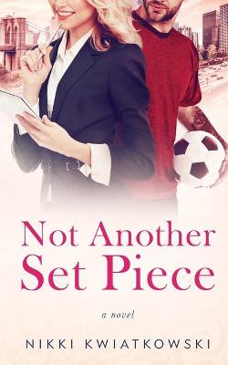 Book cover for Not Another Set Piece