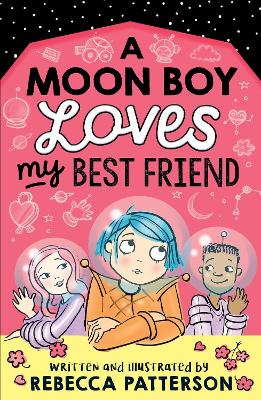 Cover of A Moon Boy Loves My Best Friend