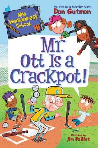 Cover of Mr. Ott Is a Crackpot!