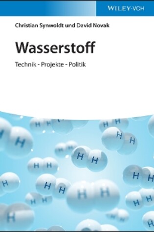 Cover of Wasserstoff – Technik – Projekte – Politik